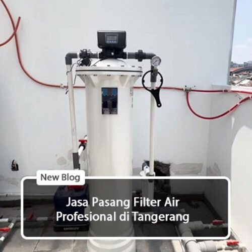 jasa pasang filter air tangerang