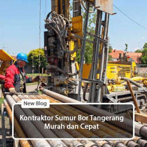 kontraktor sumur bor tangerang
